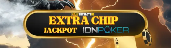 EXTRA CHIP 10% KHUSUS IDN POKER